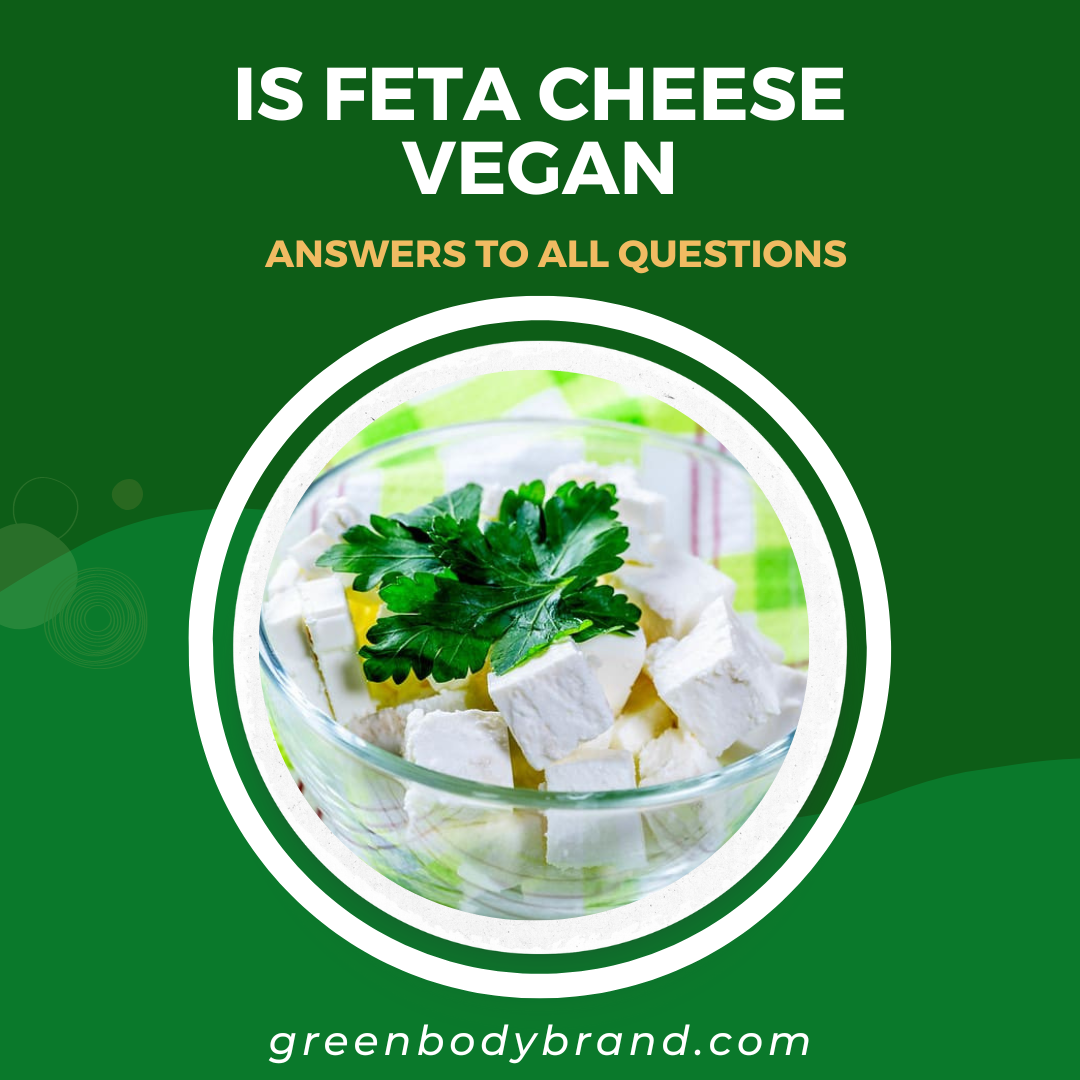 Is Feta Cheese Vegan