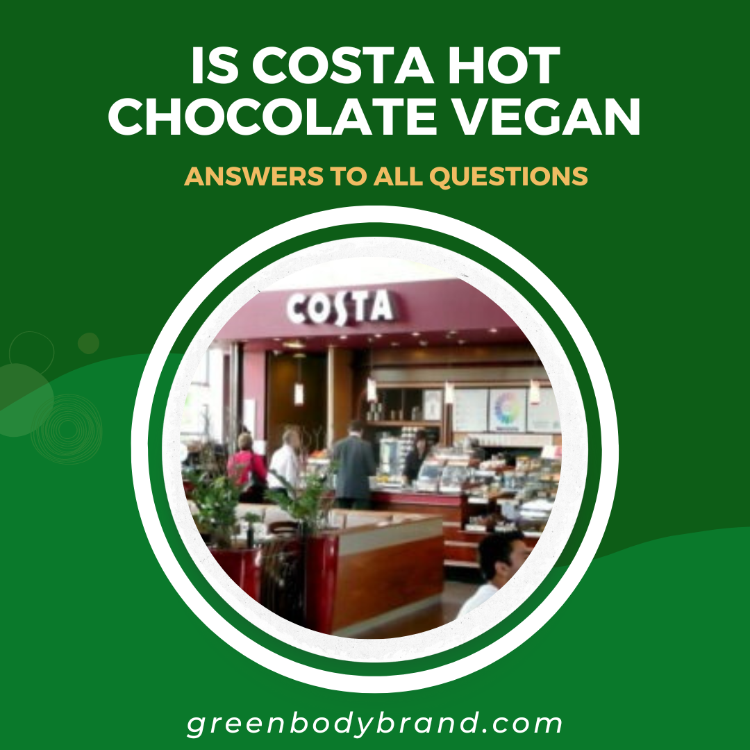 Is Costa Hot Chocolate Vegan