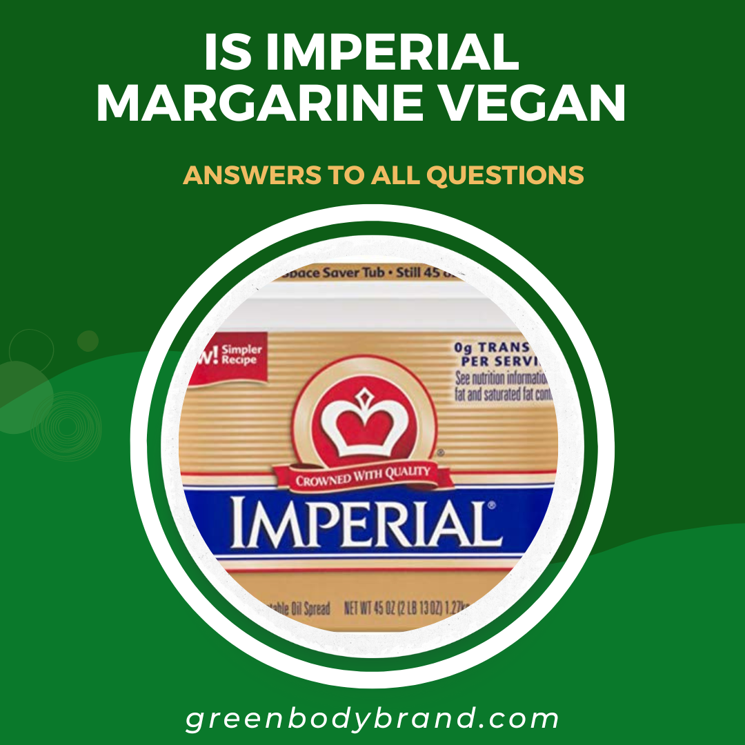 Is Imperial Margarine Vegan