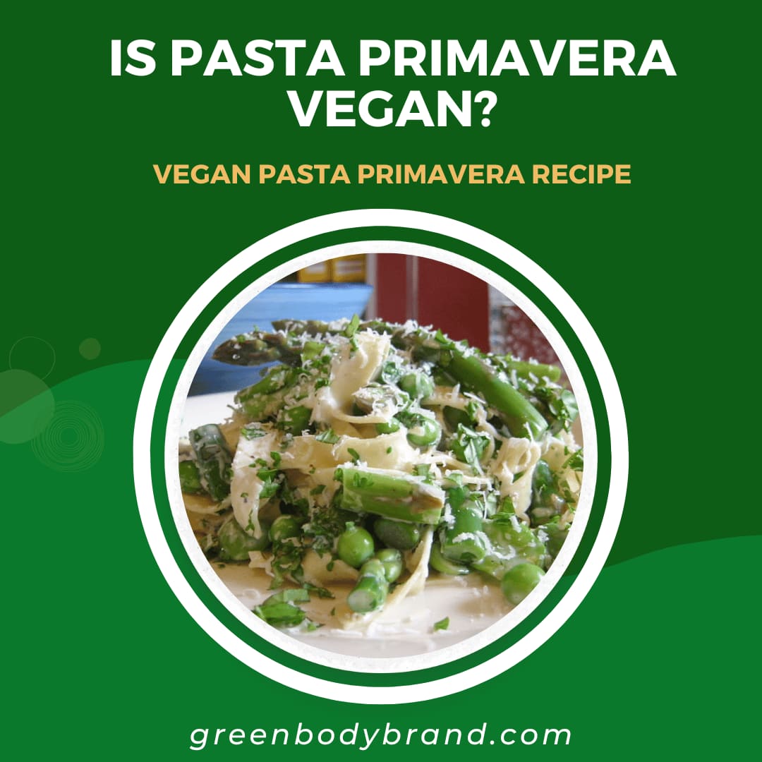 Is Pasta Primavera Vegan Vegan Pasta Primavera Recipe